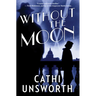 Without the Moon