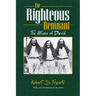 The Righteous Remnant: The House of David