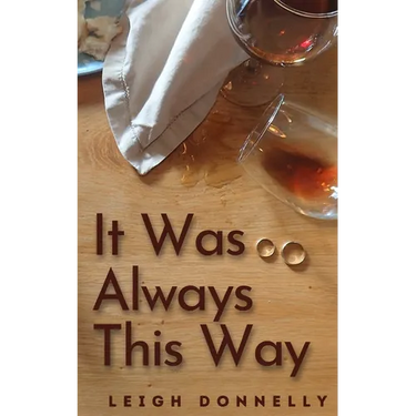 It Was Always This Way