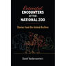 Entangled Encounters at the National Zoo: Stories from the Animal Archive