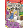 Princess Peach and the Castle Chaos: A Princess Peach story