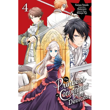 The Princess of Convenient Plot Devices, Vol. 4 (Manga)