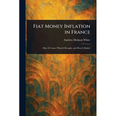 Fiat Money Inflation in France