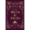 Bound by Ravens