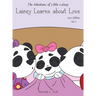 The Adventures of Little Lainey: Lainey Learns About Love