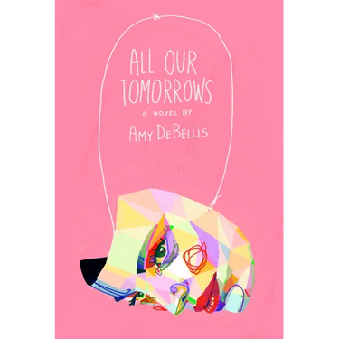 All Our Tomorrows