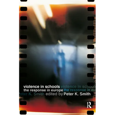 Violence in Schools: The Response in Europe