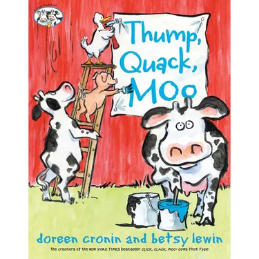 Thump, Quack, Moo: A Whacky Adventure
