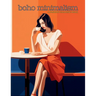 Boho Minimalism - A Fashion Coloring Book: Beautiful Models Wearing Minimalist Style Clothing & Accessories.