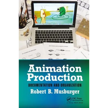 Animation Production: Documentation and Organization