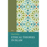 Ethical Theories in Islam
