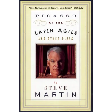 Picasso at the Lapin Agile and Other Plays: Picasso at the Lapin Agile, the Zig-Zag Woman, Patter for a Floating Lady, Wasp