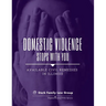 Domestic Violence Stops With You: Available Civil Remedies in Illinois: A Publication of Sterk Family Law Group, P.C.