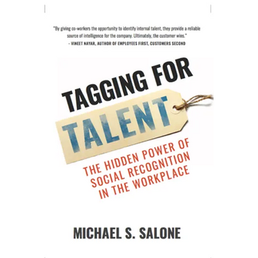 Tagging for Talent: The Hidden Power of Social Recognition in the Workplace