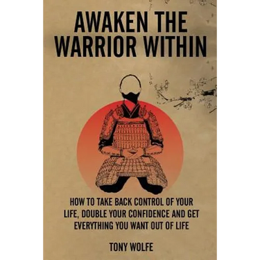 Awaken the Warrior Within