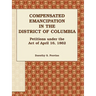 Compensated Emancipation in the District of Columbia: Petitions Under the Act of April 16, 1862