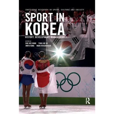 Sport in Korea: History, development, management