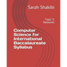Computer Science for International Baccalaureate Syllabus: Topic 3: Networks