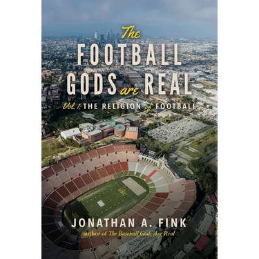 The Football Gods are Real: Vol. 1 - The Religion of Football
