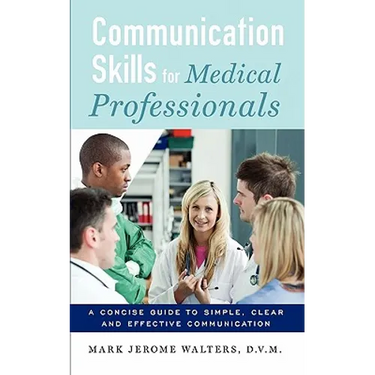 Communication Skills for Medical Professionals