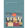 High Water Mark: Prose Poems