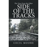 The View From the Other Side of the Tracks