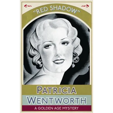 Red Shadow: A Golden Age Mystery