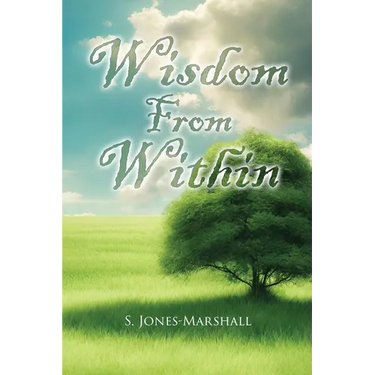 Wisdom from Within