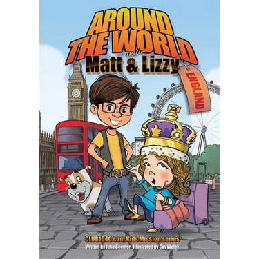 Around The World with Matt and Lizzy - England