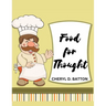 Food for Thought: More Home Cooking