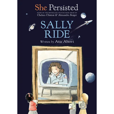 She Persisted: Sally Ride