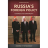 Russia's Foreign Policy: Change and Continuity