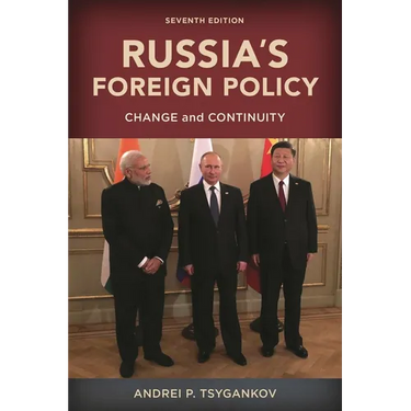Russia's Foreign Policy: Change and Continuity