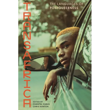Transafrica: The Languages of Postqueerness