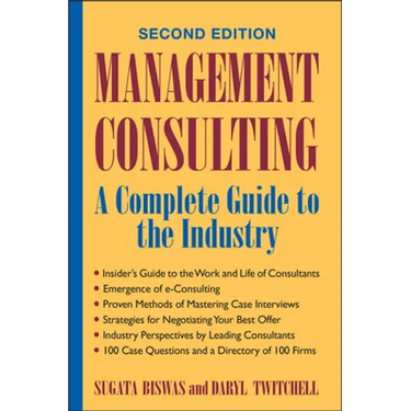 Management Consulting: A Complete Guide to the Industry