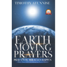 Earth-Moving Prayers: Pray Until Miracle Happens