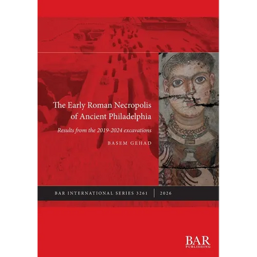 The Early Roman Necropolis of Ancient Philadelphia: Results from the 2019-2024 excavations