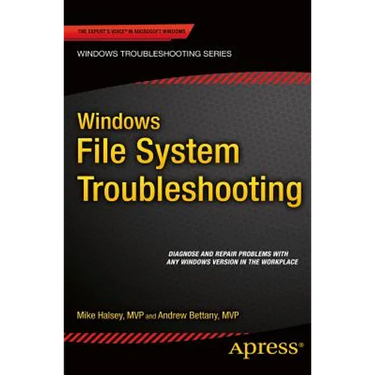 Windows File System Troubleshooting
