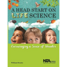 A Head Start on Life Science: Encouraging a Sense of Wonder