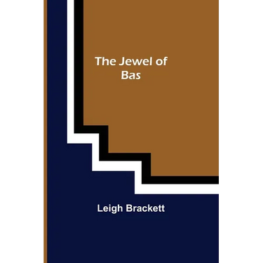 The Jewel of Bas