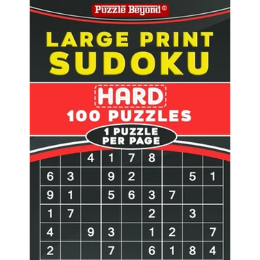 Large Print Sudoku: Hard 100 Sudoku Puzzles - One Puzzle Per Page with Solutions