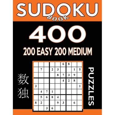 Sudoku Book 400 Puzzles, 200 Easy and 200 Medium: Sudoku Puzzle Book With Two Levels of Difficulty To Improve Your Game