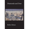 Diamonds and Dust