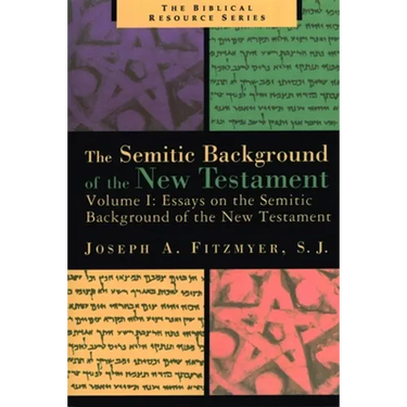 Essays on the Semitic Background of the New Testament