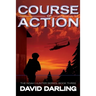 Course of Action: The Noah Hunter Series: Book Three