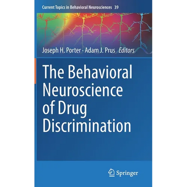 The Behavioral Neuroscience of Drug Discrimination