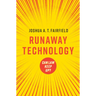 Runaway Technology