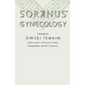 Soranus' Gynecology