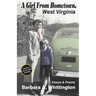 A Girl from Hometown, West Virginia Essays and Poems