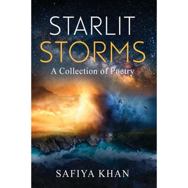 Starlit Storms: a collection of poetry